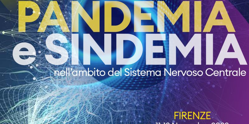 Osservare e scoprire la nuova realtà tra pandemia e sindemia nell’ambito del Sistema Nervoso Centrale