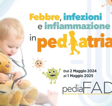 Febbre, Infezioni e Infiammazione In Pediatria